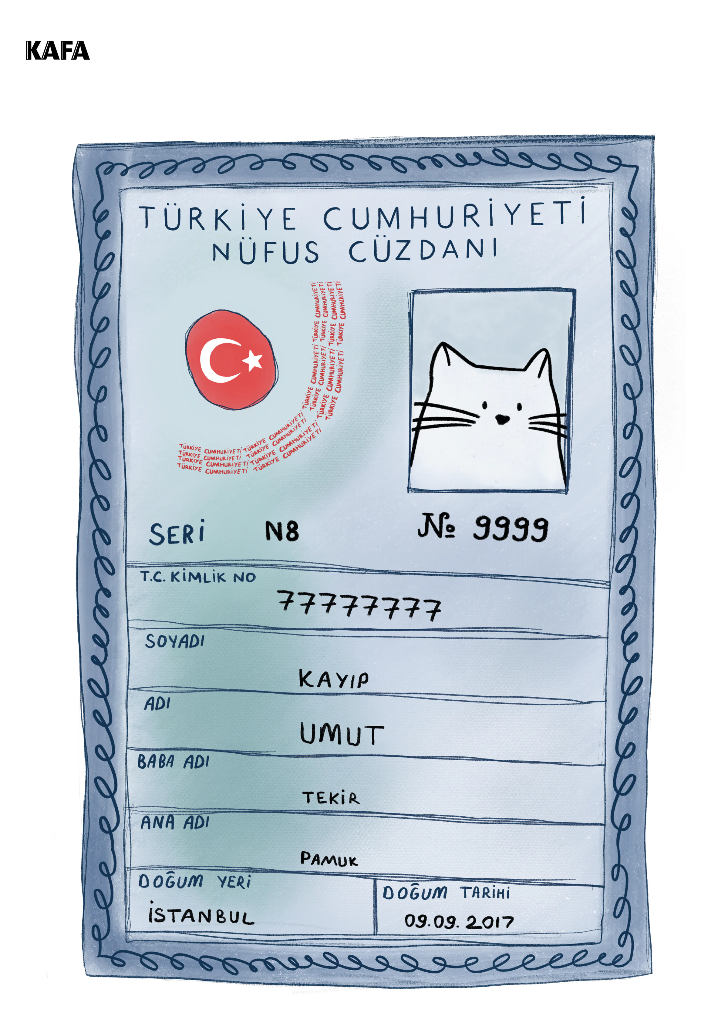 Hand-drawn blue Turkish ID card with the KAFA logo above; a cat in the photo box, name Umut, surname Kayıp, born İstanbul, 09.09.2017.