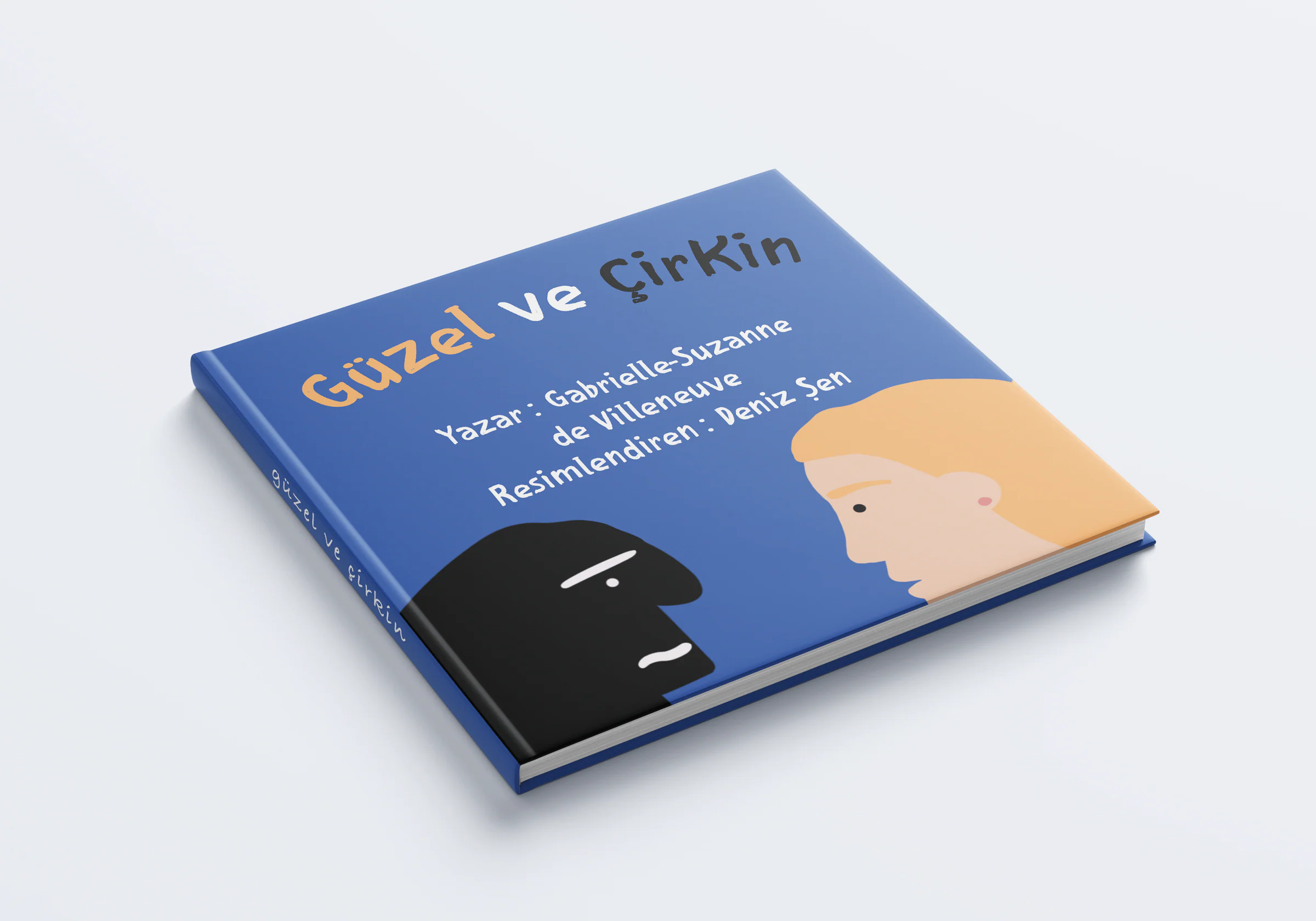 Closed square hardcover of Güzel ve Çirkin, with author and illustrator credits above a black Beast silhouette and Beauty in profile.