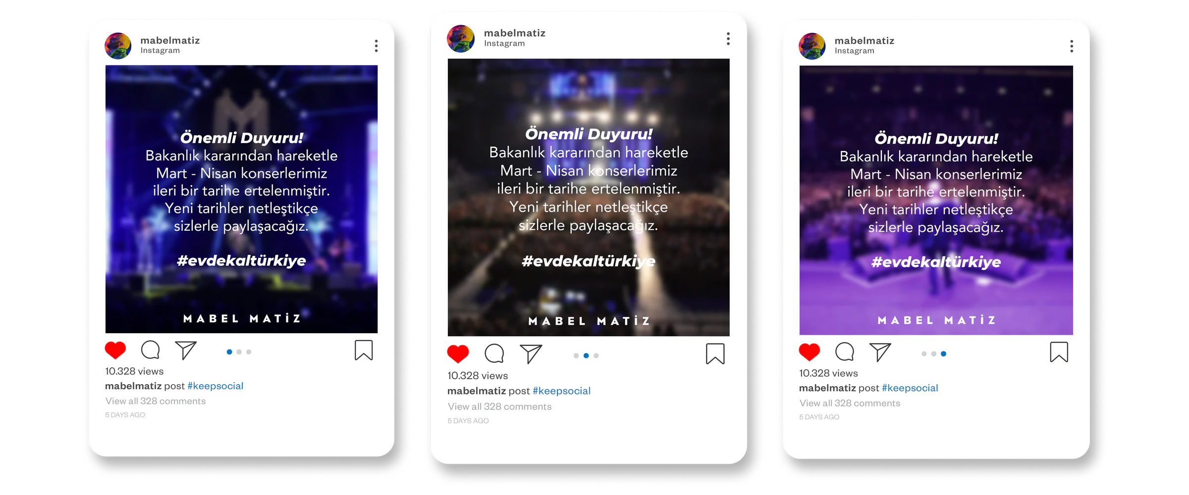 Three Instagram posts over blurred concert photos with a notice that the March-April concerts are postponed, tagged #evdekaltürkiye.